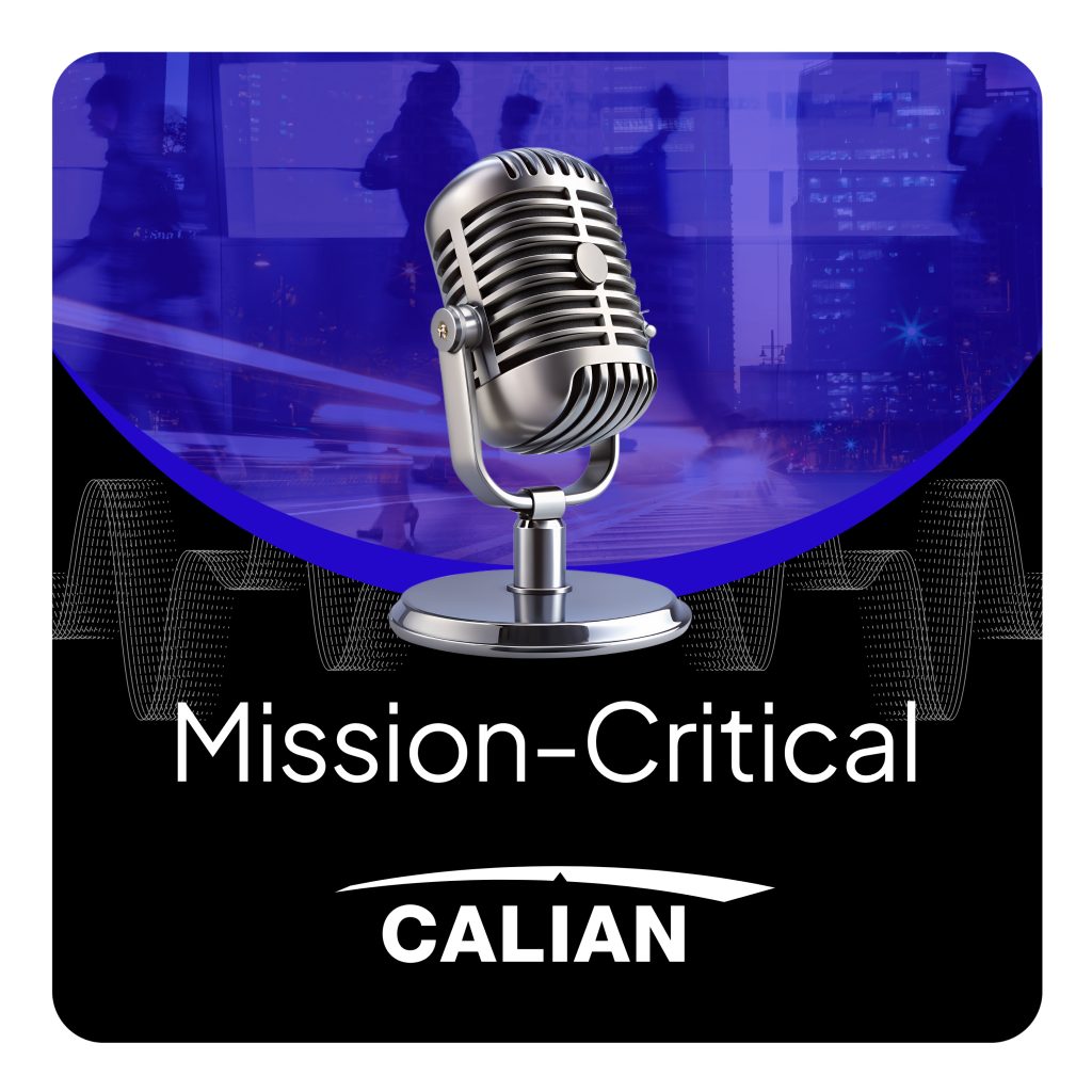 A vintage microphone in the center with a city background, silhouettes of people, and soundwave graphics. Text reads "Mission-Critical CALIAN.